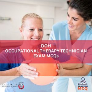 DOH Occupational Therapy Technician Exam MCQs